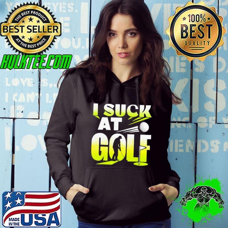 I Suck At Golf Player Golfing Lover Golfer Shirt
