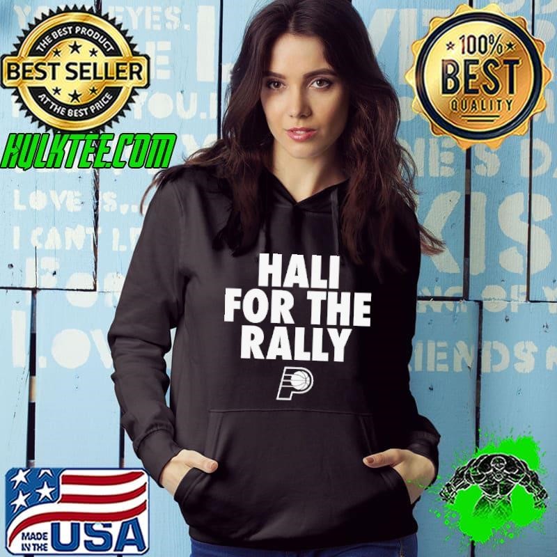 Indiana Pacers hali for the rally shirtIndiana Pacers hali for the rally shirt