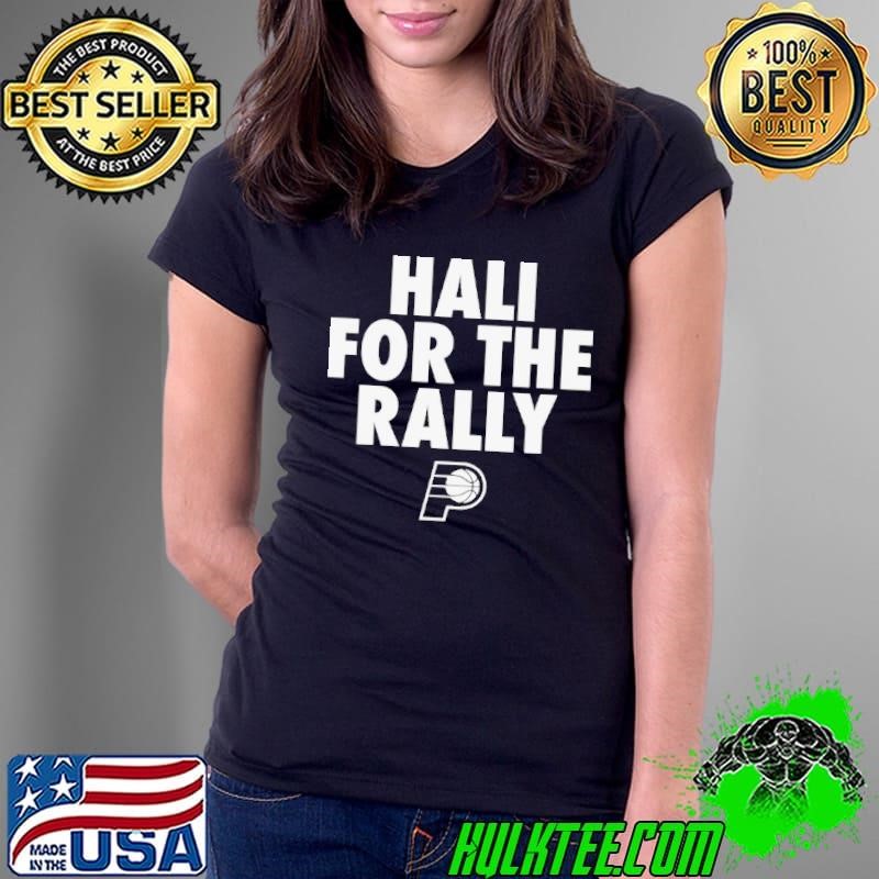 Indiana Pacers hali for the rally shirtIndiana Pacers hali for the rally Ladies Tee