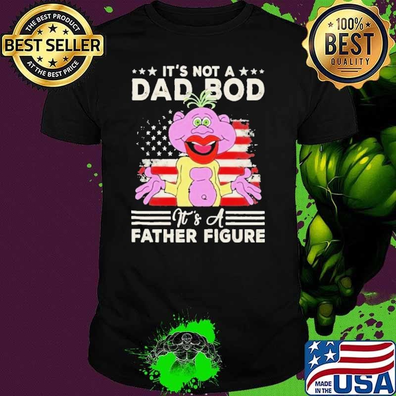 Jeff Dunham Peanut It’s Not Dad Bod Its A Father Figure Shirt