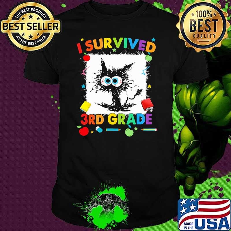 Last Day Of Third 3Rd Grade I Survived Third 3Rd Grade Cat T-Shirt