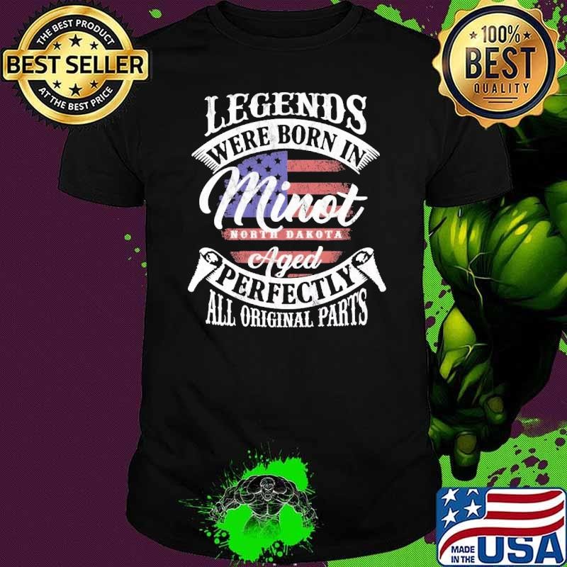 Legends Were Born In Minot North Dakota USa Flag Unisex