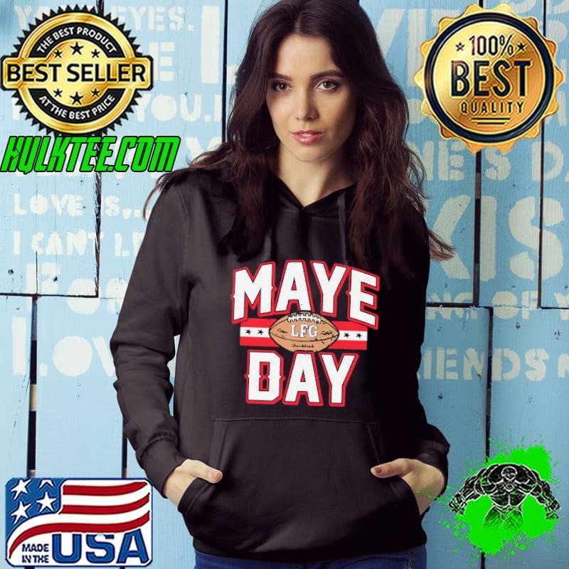 Maye Day Football LFG Hoodie