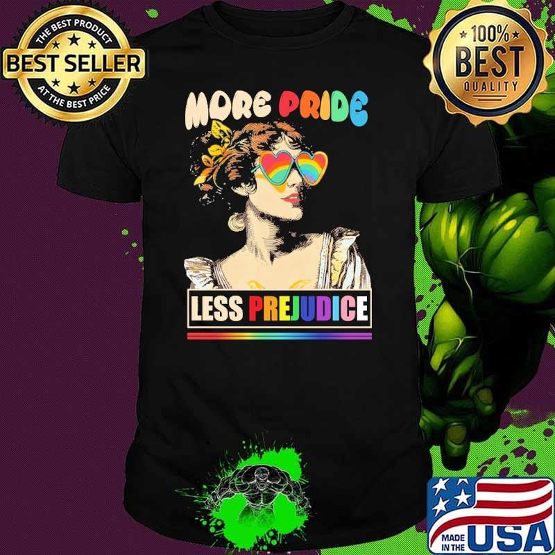 More Pride Less Prejudice Sunglasses Lgbt rainbow Pride Month T-Shirt