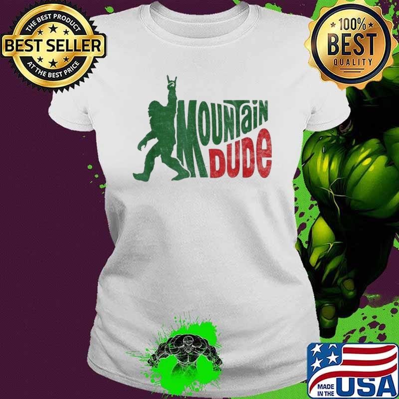 Mountain Dude Funny Bigfoot Sasquatch Hiking Shirt