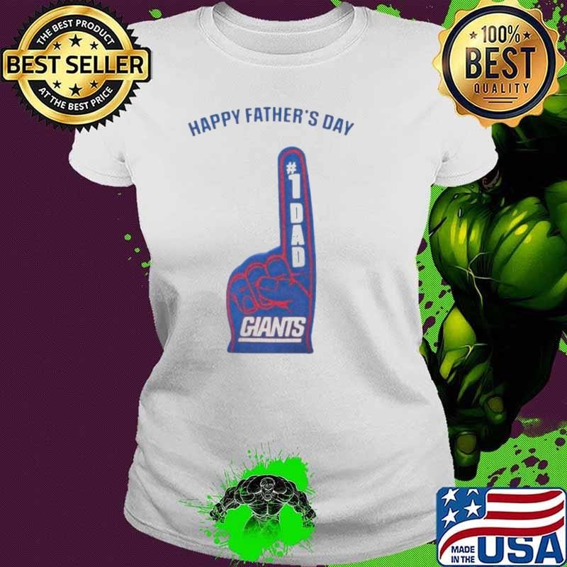New York Giants Happy Father’s Day No1 Giants Shirt