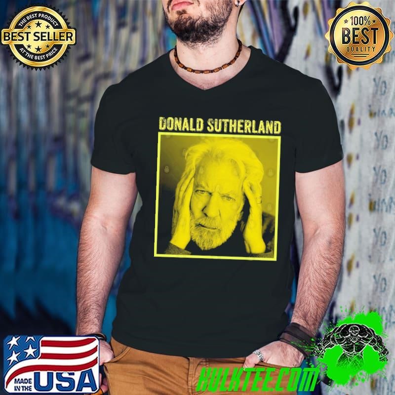 Original Donald Sutherland Canadian actor film spanning over seven decades Shirt
