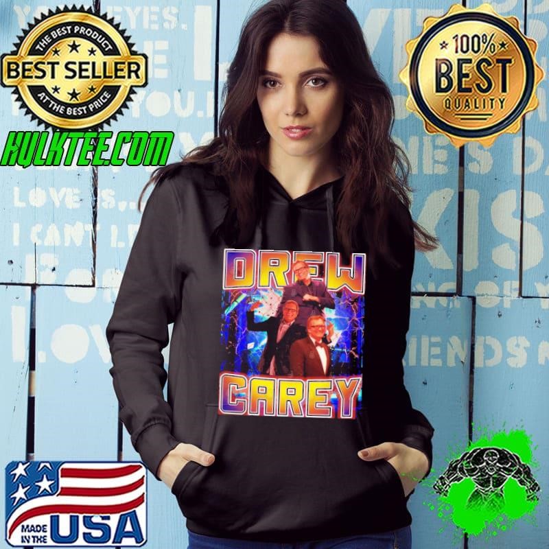 Premium DREW CAREY American actor singer former professional wrestler Shirt