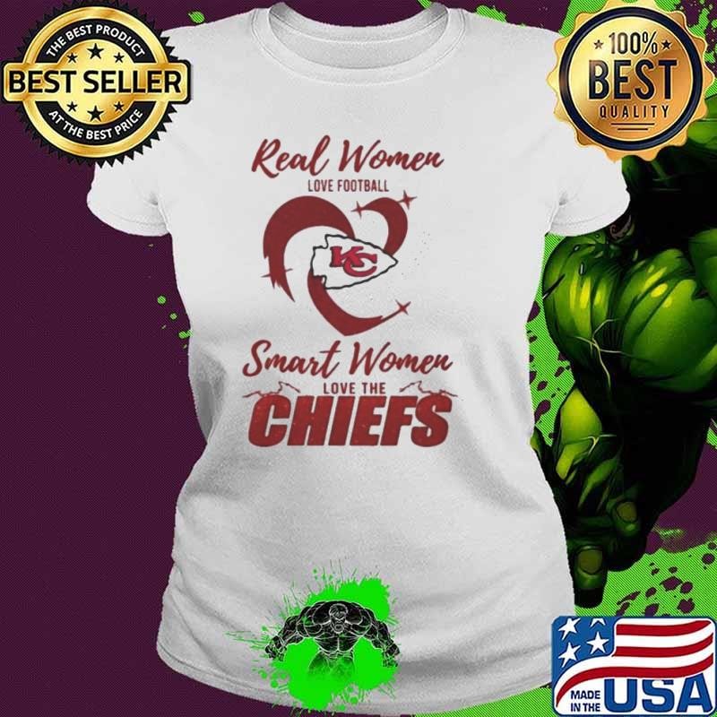 Real Women Love Football Smart Women Love The Kansas City Chiefs 2024 – Perfect Gift For Fans Ladies tee