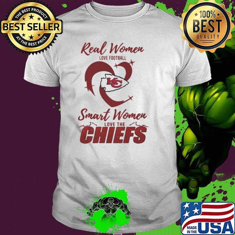 Real Women Love Football Smart Women Love The Kansas City Chiefs 2024 – Perfect Gift For Fans Shirt