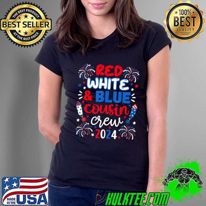 Red White and Blue Cousin Crew 2024 4th July Matching Fireworks Ladies Tee