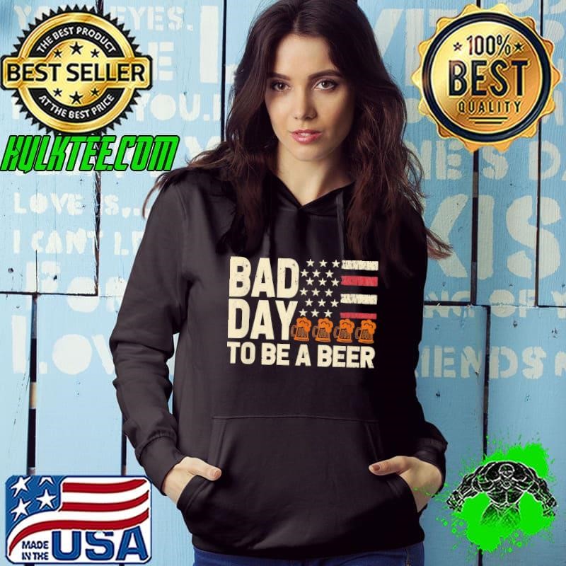 Retro Bad Day To Be A Beer Usa Flag Beer 4Th Of July Hoodie