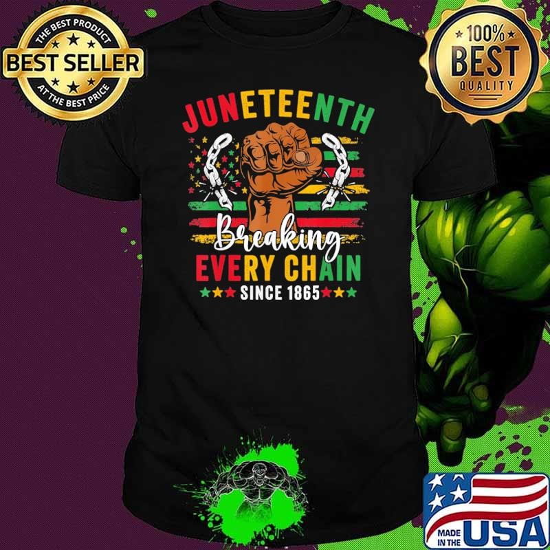 Top Juneteenth Breaking Every Chain Since 1865 American Flag Stars Shirt