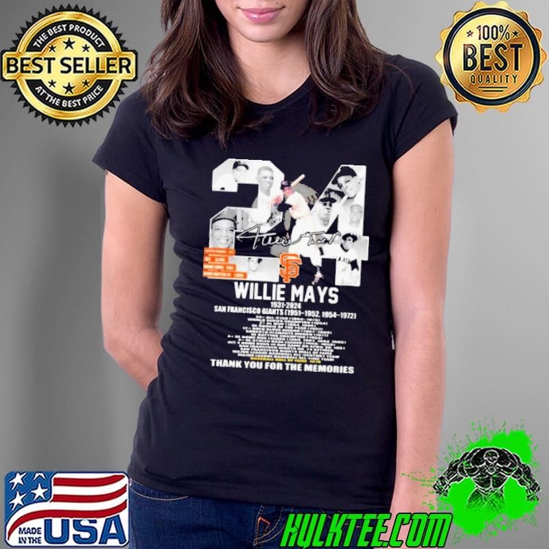 Willie Mays 1931 2024 San Francisco Giants Baseball thank you for the memories signature Ladies Tee Willie Mays 1931 2024 San Francisco Giants Baseball thank you for the memories signature Ladies Tee
