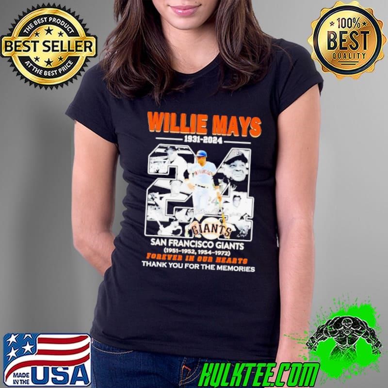 Willie mays 1931-2024 San Francisco Giants forever in our hearts thank you for the memories signature Ladies Tee