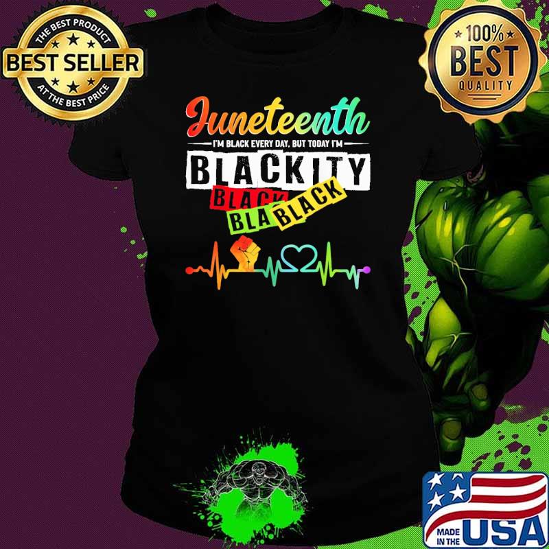 Juneteenth Blackity Heartbeat Black History African America s Ladies tee Juneteenth Blackity Heartbeat Black History African America s Ladies tee