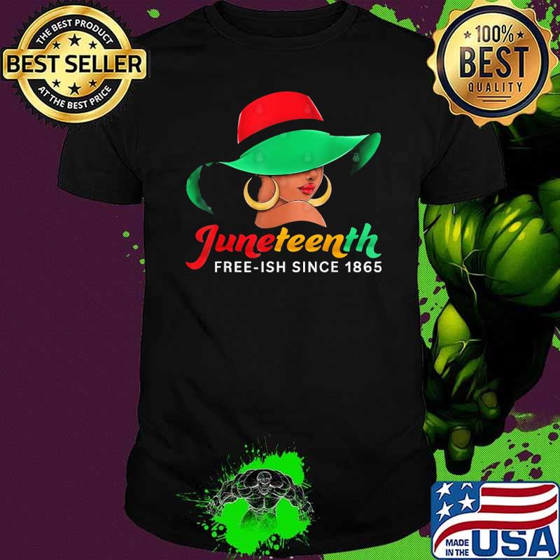 Juneteenth Celebrate Africa Black Women Free-ish Since 1865 shirt