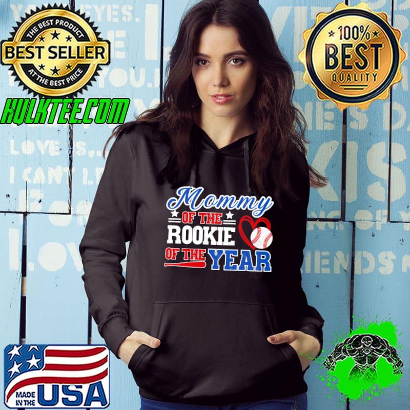 Mommy of the Rookie Of The Year first Birthday Baseball Mom shirt