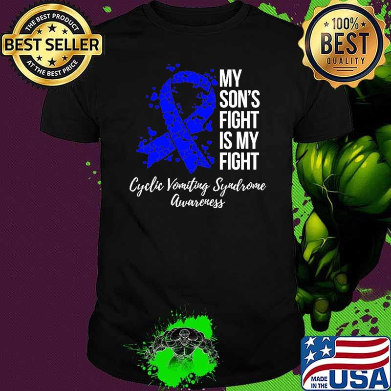 My Sons Fight Cyclic Vomiting Syndrome Cvs Awareness shirt My Sons Fight Cyclic Vomiting Syndrome Cvs Awareness shirt