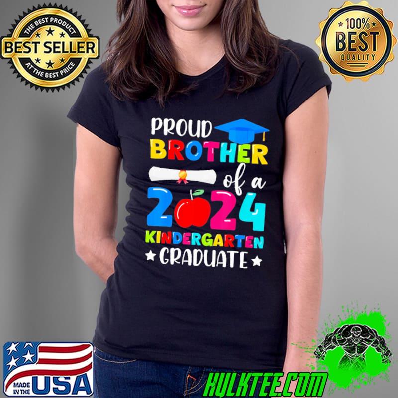 Proud Brother Class of 2024 Kindergarten Graduate Graduation shirt