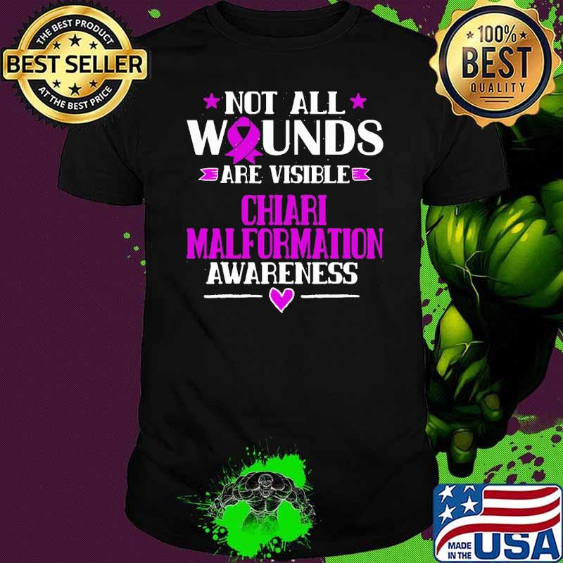 Purple Ribbon Not All Wounds Are Visible Chiari Malformation Awareness shirt