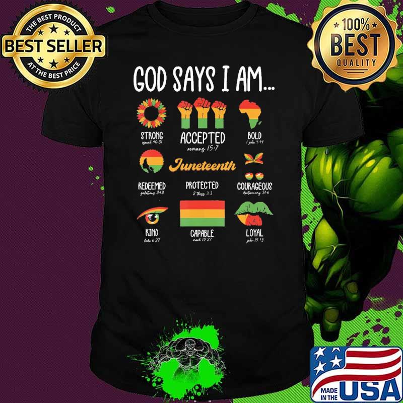 Retro Juneteenth God Says I Am Celebrating Black Freedom Day shirt Retro Juneteenth God Says I Am Celebrating Black Freedom Day shirt
