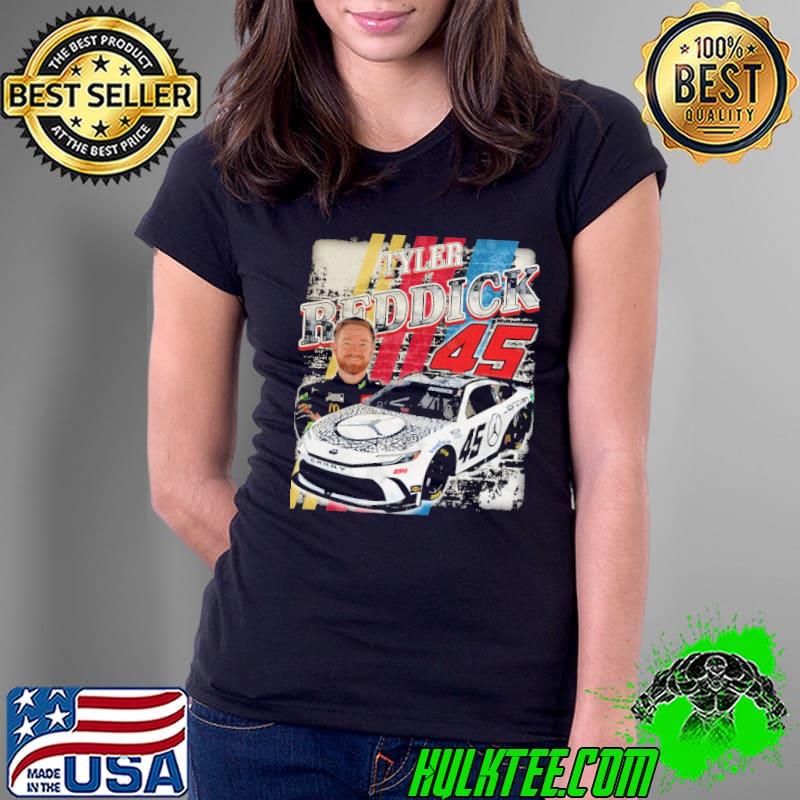 TYLER REDDICK American professional stock car racing driver shirt