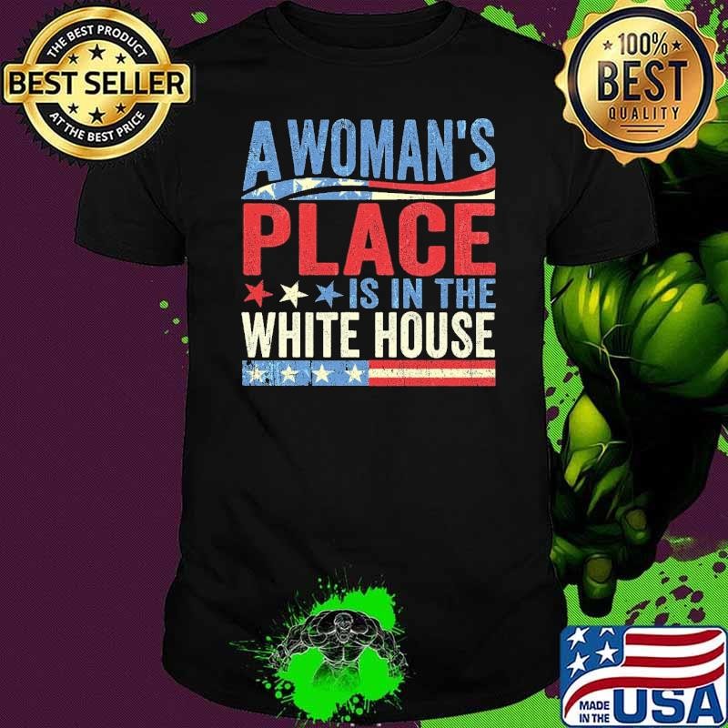 A Woman's Place is in the White House Vote Retro T-Shirt