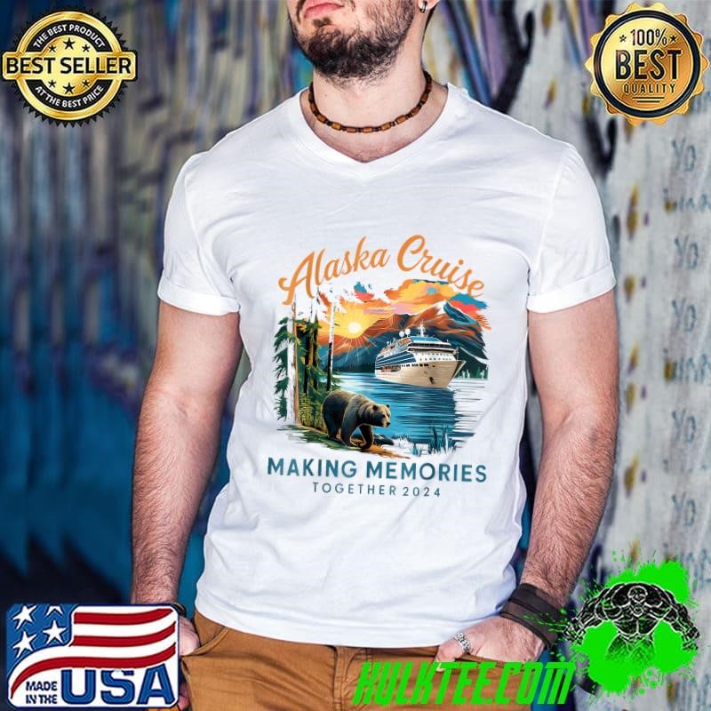 Alaska Cruise Making Memories Together Ship Sunset 2024 Trip Guys V Neck