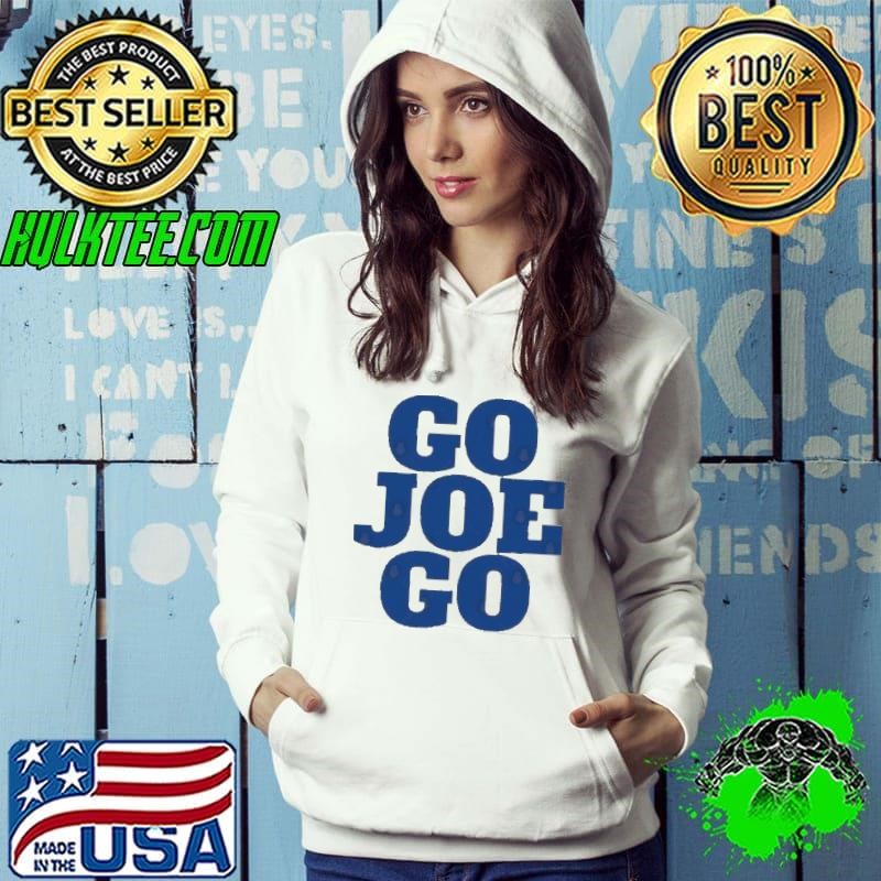 Biden Go Joe Go Hoodie