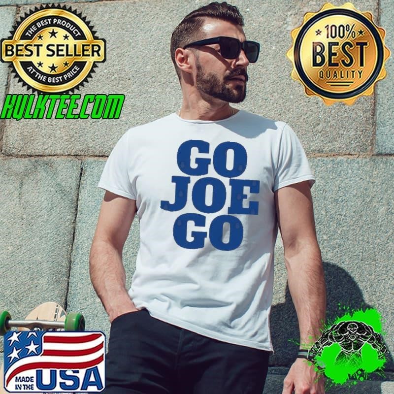 Biden Go Joe Go Unisex