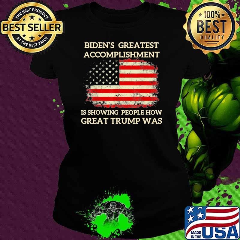 Bidens greatest achievement is showing people how great usa flag T-Shirt