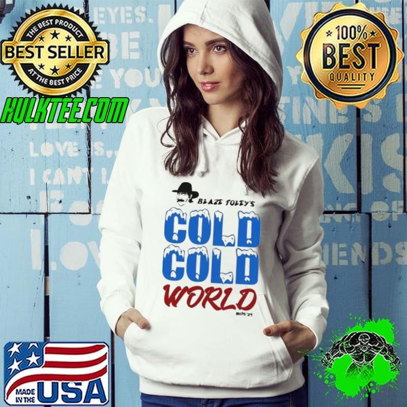 Blaze Foley Cold Cold World shirt