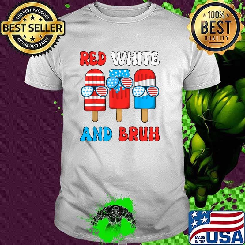 Boy Red White Bruh 4th July Popsicle USA Flag Toddler Ice Cream T-Shirt