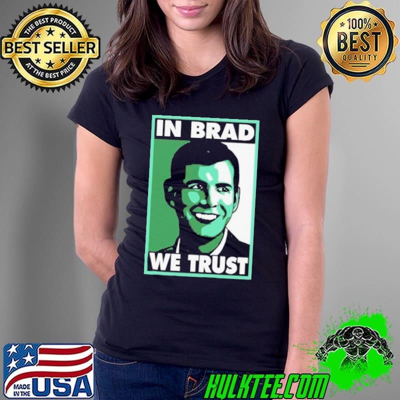 Brad Stevens In Brad We Trust Ladies Tee
