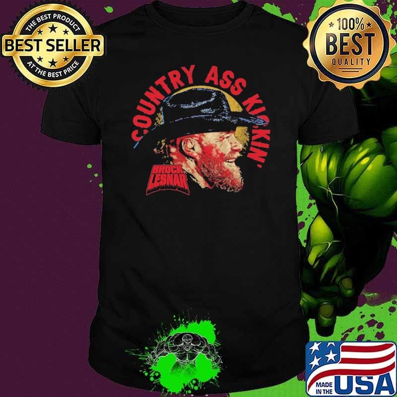 Brock Lesnar Country Kickin American professional wrestler former mixed martial artist T-Shirt