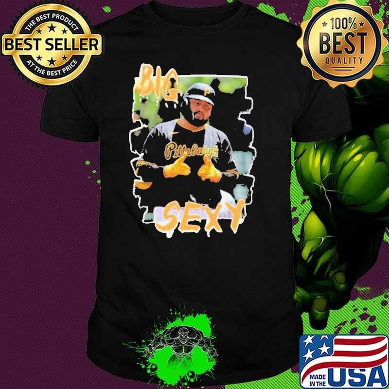 Derek Shelton Wearing Rowdy Tellez Big Sexy shirt