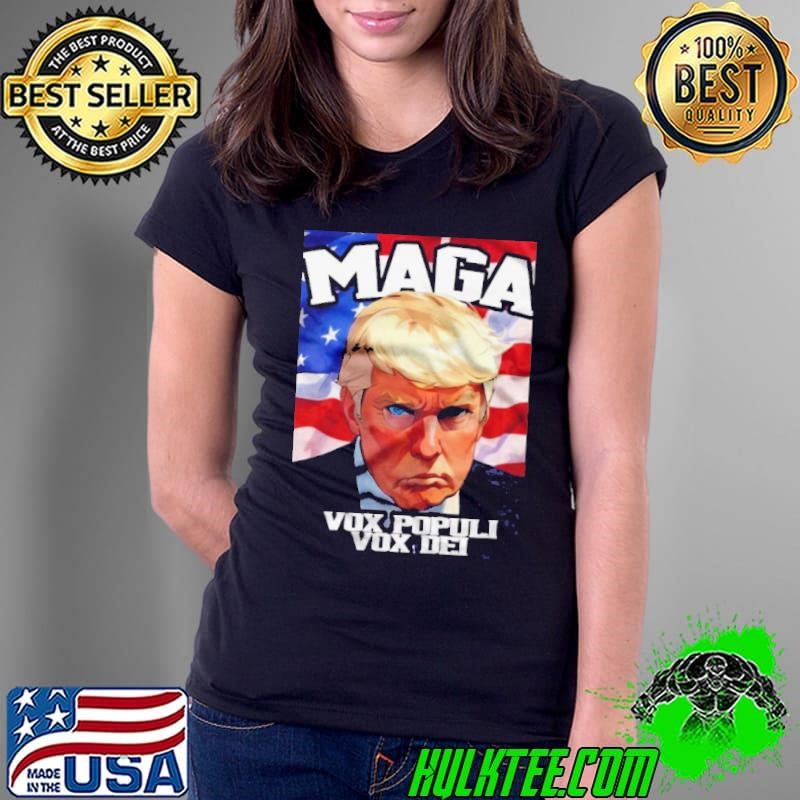 Donald Trump Maga Vox Populi Vox Dei shirt