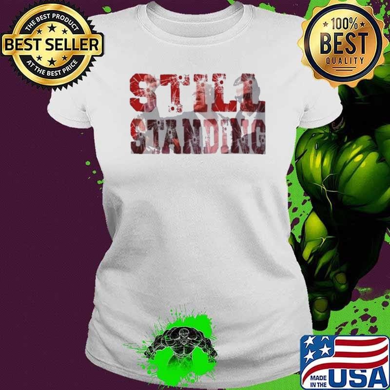 Donald Trump Still Standing Make America Ladies tee