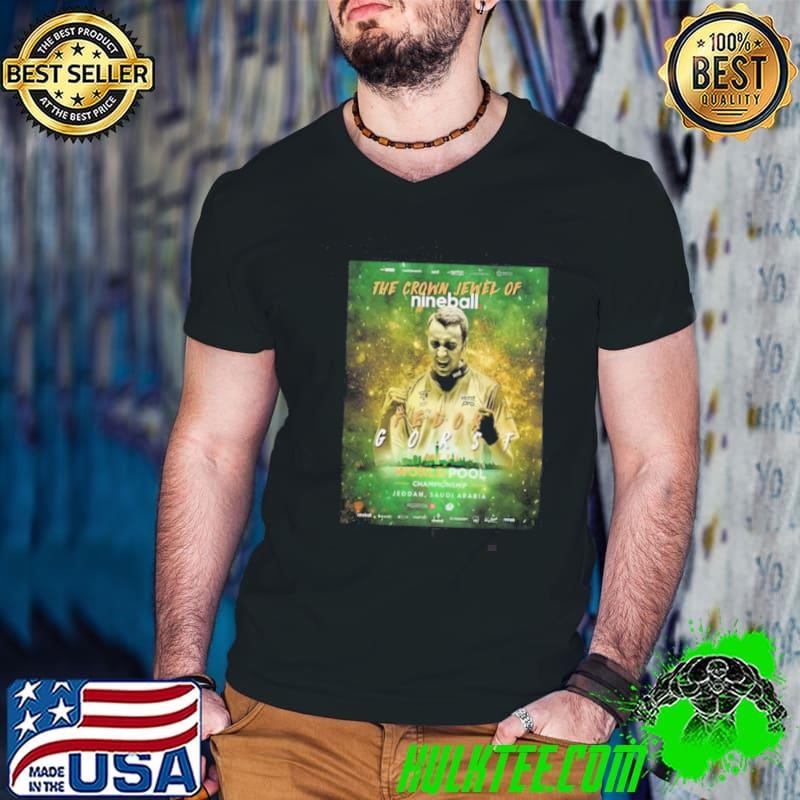 Fedor Gorst Champions Of The World The Crown Jewel Of Nineball World Pool Championship In Saudi Arabia shirt