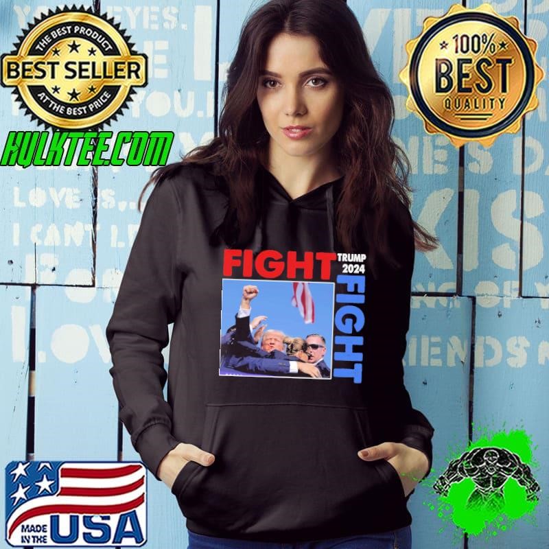 Fight Trump 2024 Fight President Election Hoodie