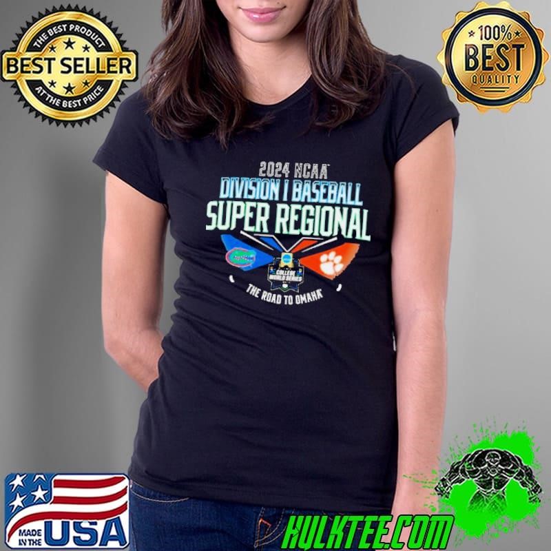 Florida vs Clemson 2024 NCAA DI Baseball Super Regional the road to Omaha shirt