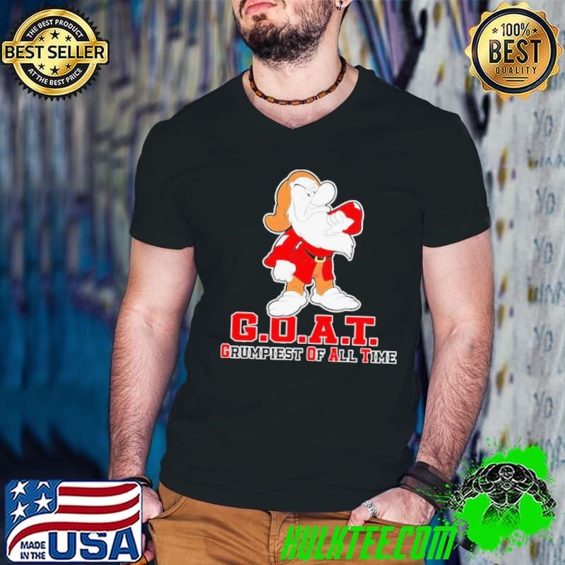 GOAT Grumpiest Of All Time Shirt