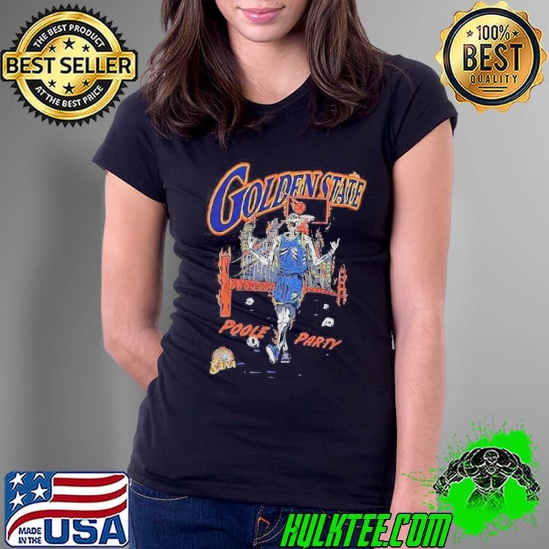 Golden State Poole Party Shirt