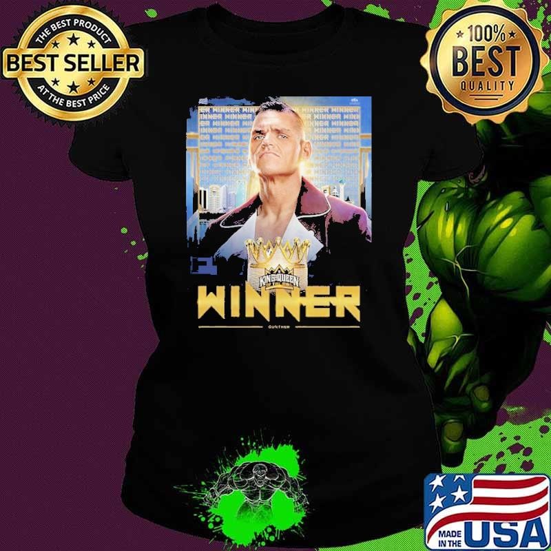 Gunther Winner WWE King And Queen Of The Ring 2024 After Defeats Randy Orton shirt