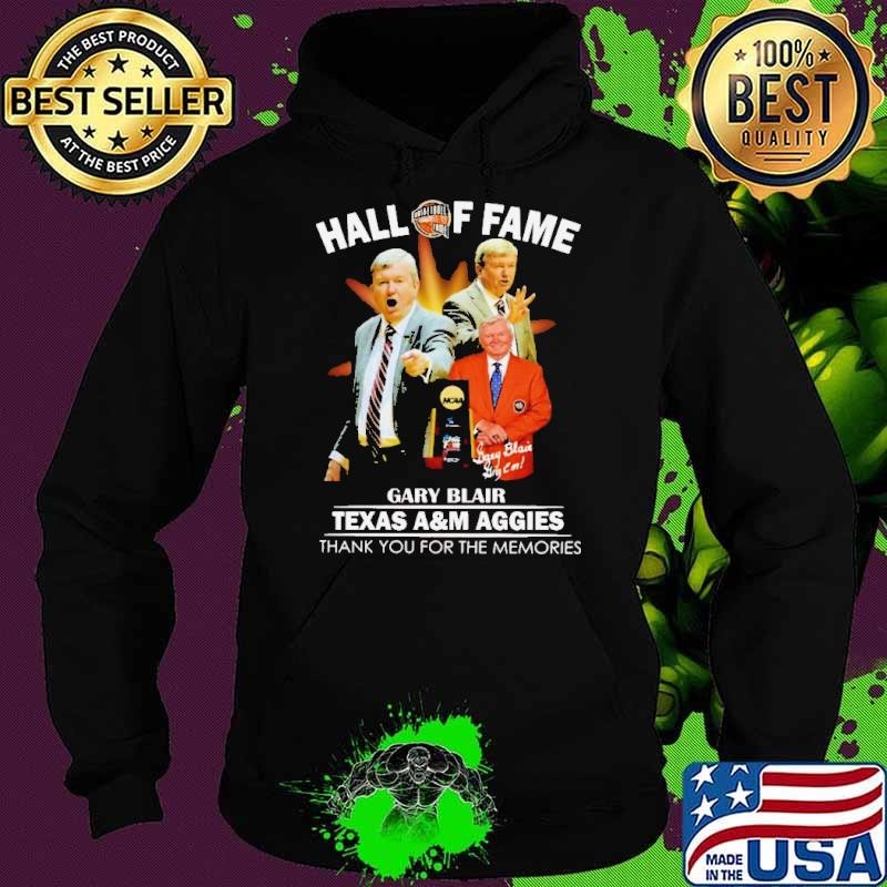 Hall Of Fame Basketball Gary Blair Texas A&M Aggies Hoodie