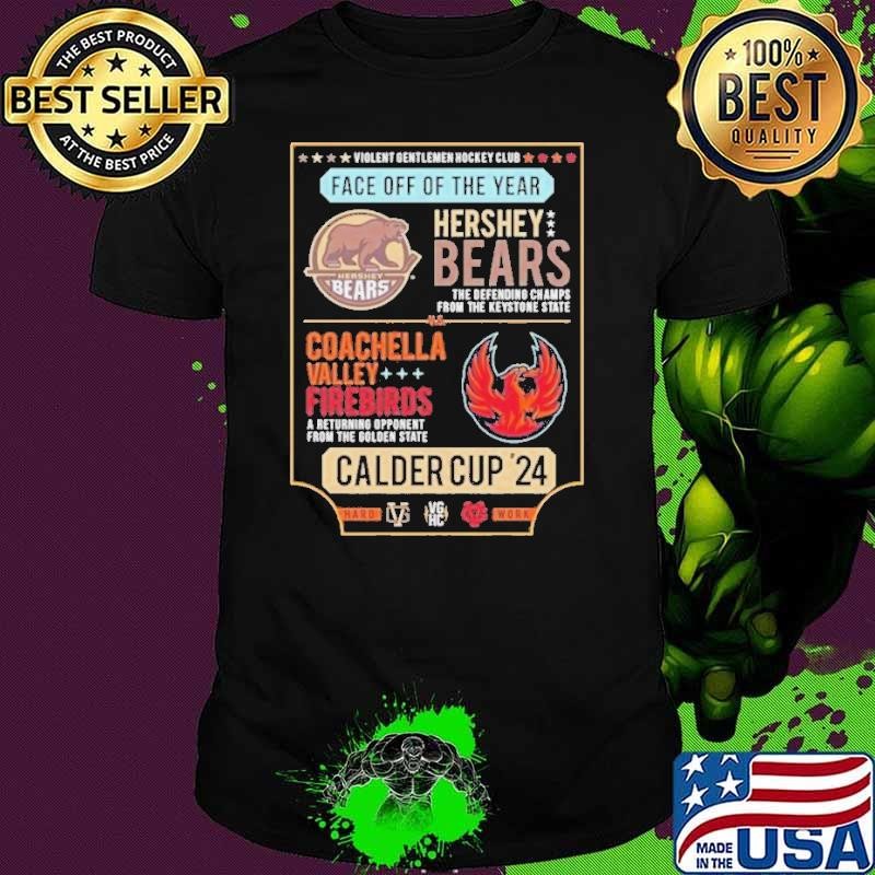 Hershey Bears 2024 Calder Cup Finals Violent Gentlemen Faceoff Unisex