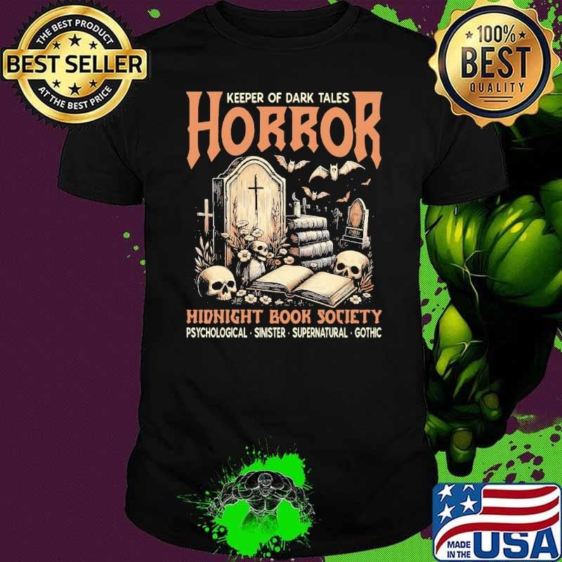 Horror Reading Reader Keeper Of Dark Tales Horror Midnight T-Shirt