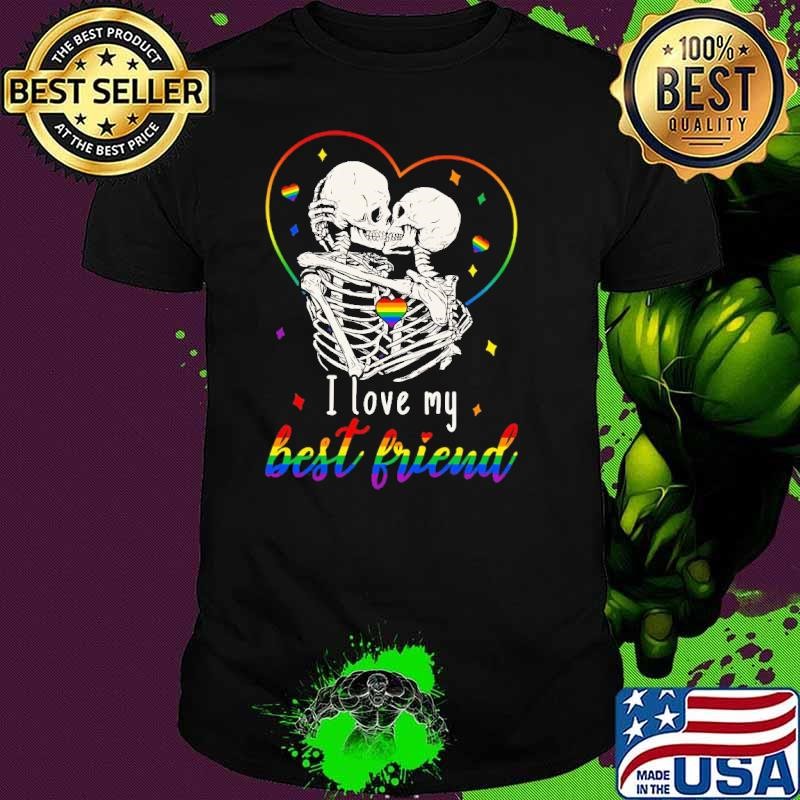I Heart My Best Friend Love LGBT Skeleton Heart Unisex