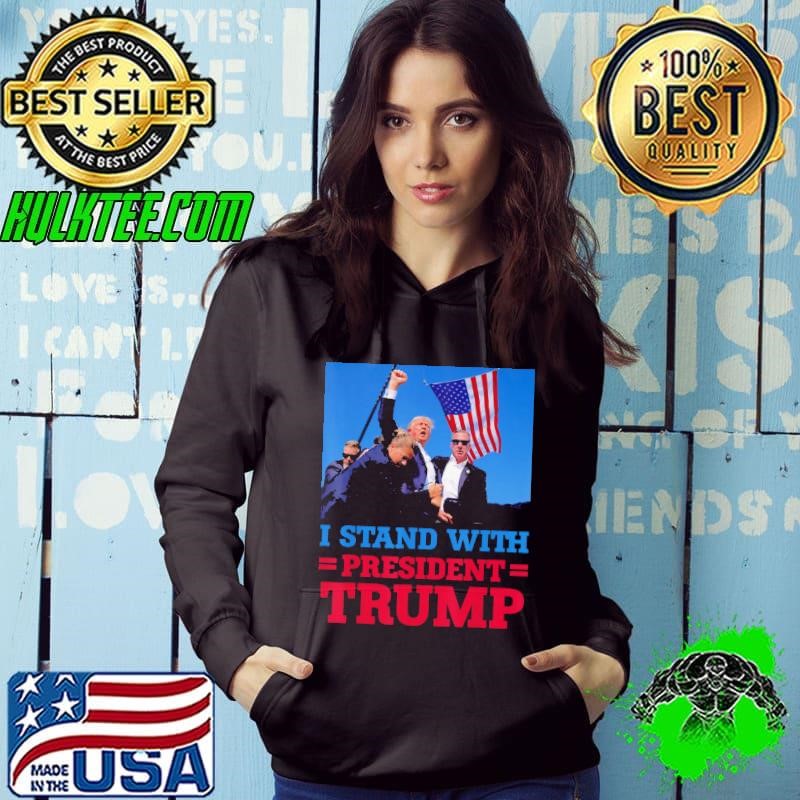 I Stand With President Trump after the shooting at his rally Shirt